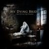 My Dying Bride - A map of all our failures
